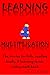 LEARNING MULTIPLICATION 4: The stories for kids, reading books, & learning series online math books (THE LEARNING SERIES ONLINE Book 21)