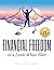 Financial Freedom in a Litt...