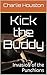 Kick the Buddy: Invasion of...
