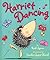 Harriet Dancing