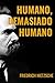 HUMANO, DEMASIADO HUMANO (Portuguese Edition)