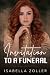 Invitation to a Funeral