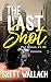The Last Shot (Phil Allman,...
