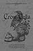 Crow Calls: Volume V (The Crow Calls Volumes)