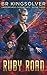 Ruby Road (Crossroads Chronicles, #3)