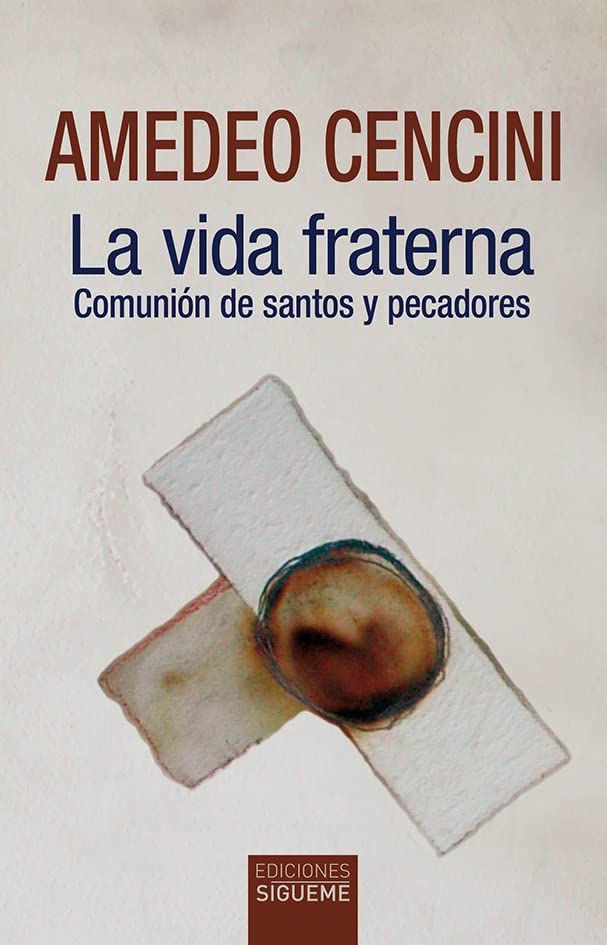La vida fraterna: Comunión de santos y pecadores (Paperback)