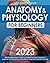 Anatomy & Physiology for Beginners 2023 by John Casey Emerson