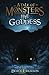A Tale of Monsters The Goddess