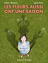 Les Fleurs aussi ...
