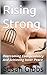 Rising Strong  by Susan Gibbs
