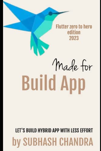 Flutter zero to hero edition 2023: Let's build hybrid app with less effort (Paperback)