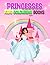 Fun Princess Colouring Activity Book For Kids by Christian Lewis
