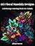 185 Floral Mandala Designs:...