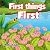 First Things First: Helping kids understand the importance of making right choices. (Folktale adventure series)