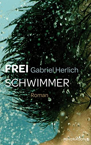 Freischwimmer (Kindle Edition)