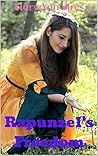 Rapunzel's Freedom (Catholic Historic Fairy Tale Retellings Book 8)