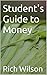 Student's Guide to Money