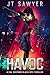 HAVOC: A Cal Shepard Black-Ops Thriller (The Cal Shepard Black Ops Espionage Thriller Book 5)