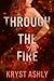 Through The Fire