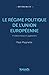 Le régime politique de l'Union européenne by Paul Magnette