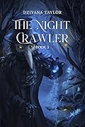 The Night Crawler: Casting Shadows Series