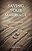 Saving Your Marriage: The U...