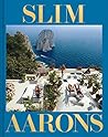 Slim Aarons: The ...
