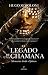 El legado de una chamana (Spanish Edition)