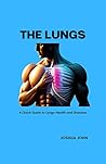 THE LUNGS: A Quic...