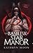 The Basilisk of Star Manor (Tempting Monsters)