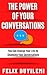 The Power of Your Conversations by Felix Duyilemi