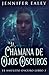 La Chamana de Ojos Oscuros ...