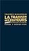 La Trahison des éditeurs: T...