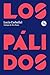 Los pálidos