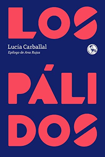 Los pálidos (Paperback)