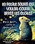 La petite souris qui voulait courir après les étoiles: Une aventure de découverte personnelle (French Edition)