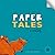 Paper Tales: & creatures