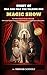 Diary of Mia and Max the Talking Dog: Magic Show