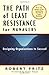The Path of Least Resistance for Managers by Peter M Senge