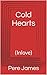 Cold Hearts: