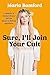 Sure, I'll Join Your Cult: A Memoir of Mental Illness and the Quest to Belong Anywhere