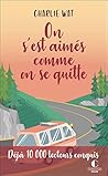 On s'est aimés co...