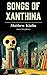 Songs of Xanthina: Heard Up...