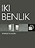 Iki Benlik;Metafiziksel Bagliliklari ve Islevsel Bagimsizliklari