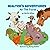Walter's Adventures at the Farm by Martin Aitken