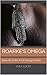 Roarke's Omega: Book Six in...