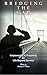 Bridging the Gap : Empoweri...