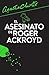 El asesinato de Roger Ackroyd (Spanish Edition)
