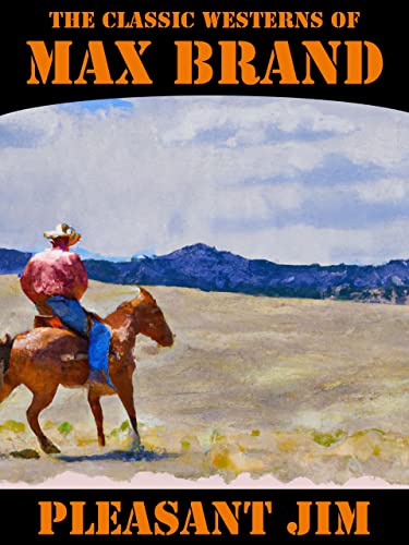 Pleasant Jim (Kindle Edition)