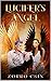 Lucifer's Angel by Zorro Csin